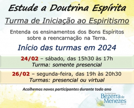 Sociedade Esprita Bezerra de Menezes  Chapec/SC Iniciação ao Espiritismo: Segundas-feiras: 19h às 20h30 Sábados: 15h30 às 17h00 TOMO I: Segundas-feiras: 19h às 20h30 Sábados: 15h30...